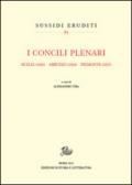 I Concili Plenari. Sicilia (1920), Abruzzi (1924), Piemonte (1927)