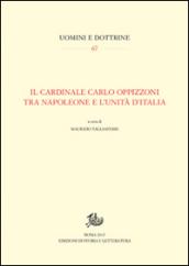 Il cardinale Carlo Oppizzoni tra Napoleone e l'Unità d'Italia