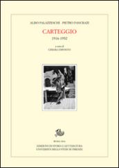 Carteggio (1916-1952)