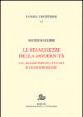 Stanchezze della modernità. Una biografia intellettuale di Jacob Burckhardt