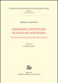 Geografia conventuale in Italia e nel secolo XVII. Soppressioni e reintegrazioni innocenziane