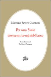 Per uno Stato democratico-repubblicano