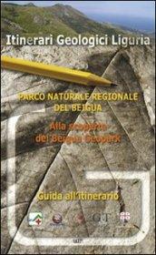 Parco naturale regionale del Beigua. Alla scoperta del Beigua geopark