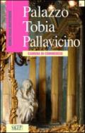 Palazzo Tobia Pallavicino. Camera di commercio. Ediz. francese