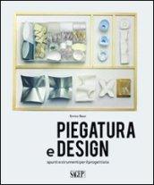 Piegatura e design. Spunti e strumenti per il progettista