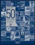 La storia della nautica in 50 edizioni del salone nautico internazionale di Genova. Ediz. italiana e inglese