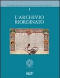 L'archivio riordinato