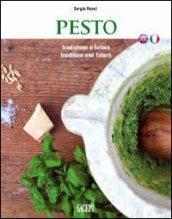 Pesto. Tradizione e futuro