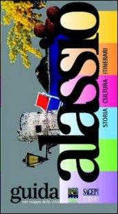 Alassio. Storia, cultura, itinerari