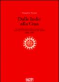 Dalle Indie alla Cina. Le trasformazioni della cartografia per una nuova raffigurazione del mondo 1492-1735
