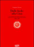 Dalle Indie alla Cina. Le trasformazioni della cartografia per una nuova raffigurazione del mondo 1492-1735