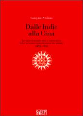 Dalle Indie alla Cina. Le trasformazioni della cartografia per una nuova raffigurazione del mondo 1492-1735