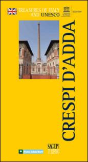 Crespi d'Adda. Ediz. inglese