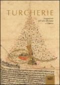 Turcherie. Suggestioni dell'arte ottomana a Genova. Catalogo della mostra (Genova, 2 ottobre-18 gennaio 2014). Ediz. illustrata