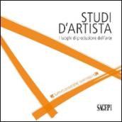 Studi d'artista. I luoghi di produzione dell'arte. Torino quartiere Vanchiglia. Ediz. multilingue