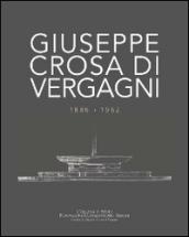 Giuseppe Crosa di Vergagni 1886-1962