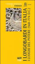 I longobardi in Italia. I luoghi del potere (568-774 d.C.)