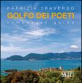 Golfo dei poeti. Companion guide. Ediz. multilingue
