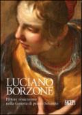 Luciano Borzone. Pittore vivacissimo nella Genova di primo Seicento