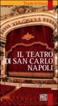 Il teatro di San Carlo Napoli