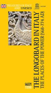 The longobards in Italy. The places of the power (568-774 AD)