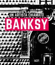 Un artista chiamato Banksy