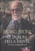 Le passioni della mente. Il romanzo di Sigmund Freud