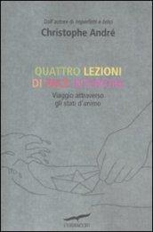 Quattro lezioni di pace interiore