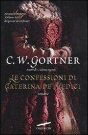Le confessioni di Caterina de' Medici
