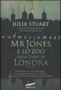 Mr Jones e lo zoo della torre di Londra