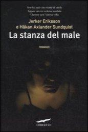 La Stanza Del Male