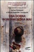 Una donna non dimentica mai