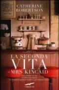 La seconda vita di Mrs Kincaid