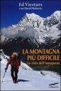 La montagna più difficile. La sfida dell'Annapurna