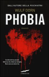 Phobia