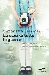 La casa di tutte le guerre