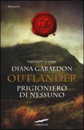 Prigioniero di nessuno. Outlander