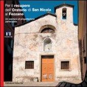 Per il recupero dell'Oratorio di San Nicola al Fezzano. Un esempio di progettazione partecipata