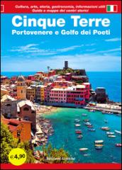 Cinque Terre. Portovenere e Golfo dei poeti