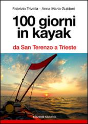 100 giorni in kayak da San Terenzo a Trieste