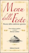 Menu delle feste. Ricette dalla tradizione spezzina