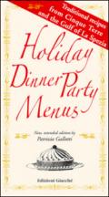 Holiday dinner party menus. Traditional recipes from Cinque Terre and the Gulf of La Spezia