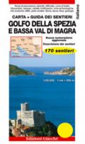Golfo della Spezia e Bassa Val di Magra. Carta. Guida dei sentieri. 170 sentieri. Scala 1:25.000