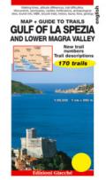 Gulf of La Spezia and Lower Magra Valley. Map. Guide to trails. 170 trails. Scale 1:25.000