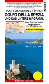Golfo della Spezia und das Untere Magratal. Plan. Wanderweg-Führer, 170 Wanderwege. Maßtab 1:25.000
