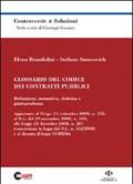 Glossario del codice dei contratti pubblici. Definizioni, normativa, dottrina e giurisprudenza