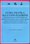 Guida pratica alla conciliazione