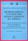 Responsabilità e tutele per danni cagionati da animali