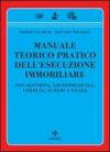 MANUALE TEORICO PRATICO DELL ESECUZIONE