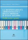 La responsabilità amministrativa delle imprese: il D.lgs. 231/2001. Profili teorici e pratici